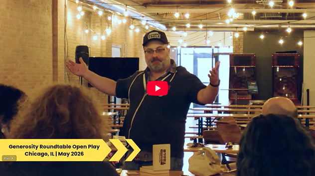 Generosity Roundtable Open Play — Chicago, IL, May 2026